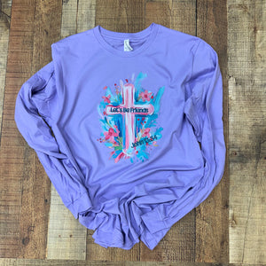 Let's Be Friends Long Sleeve Tee