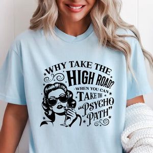 PREORDER Why Take The High Road?