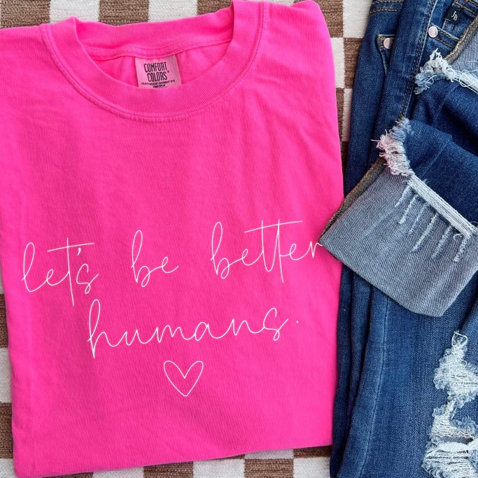 PREORDER Be Better Humans 9/21