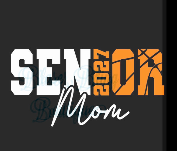 PREORDER Senior Mom Sports