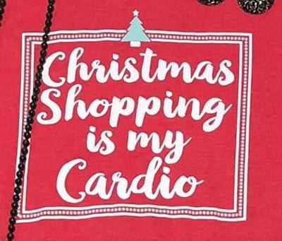 Christmas Shopping is my Cardio - Blaser Bling 